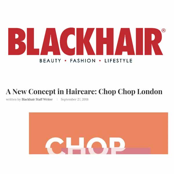 chop chop press blackhair magazine
